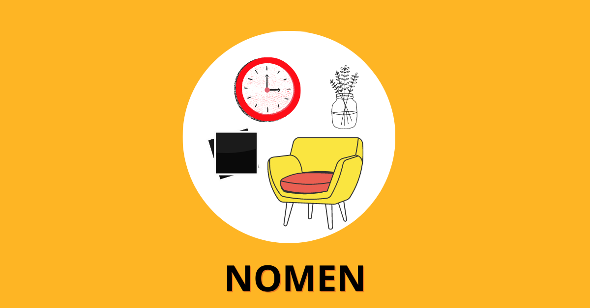 Nomen Definition, Beispiele & Übungen DeinSprachcoach